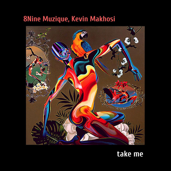 8nine Muzique, Kevin Makhosi - Take Me [HS017]